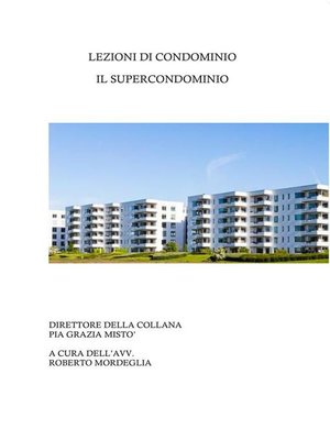 cover image of Lezioni di condominio. Il super condominio